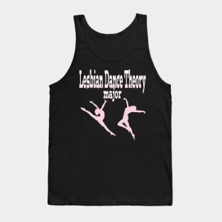 Lesbian Dance Theory Major Tank Top